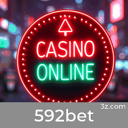 592bet: Seu Cassino Online Confiável e Seguro